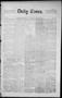Newspaper: Daily Times. (Oklahoma City, Okla. Terr.), Vol. 2, No. 236, Ed. 1 Fri…
