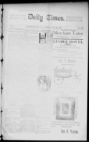 Primary view of object titled 'Daily Times. (Oklahoma City, Okla. Terr.), Vol. 2, No. 266, Ed. 1 Friday, May 22, 1891'.