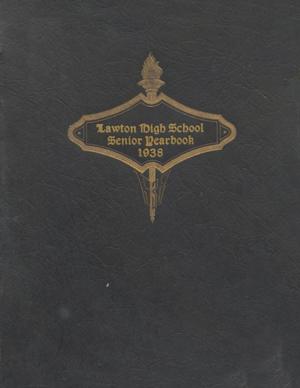 Primary view of object titled 'Lore Yearbook of Lawton High School, 1938'.