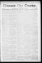 Newspaper: Crescent City Courier. (Crescent City, Okla. Terr.), Vol. 1, No. 22, …