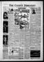 Newspaper: The County Democrat (Shawnee, Okla.), Vol. 64, No. 45, Ed. 1 Friday, …