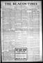 Primary view of The Beacon-Times (Idabel, Okla.), Vol. 4, No. 16, Ed. 1 Friday, September 26, 1913