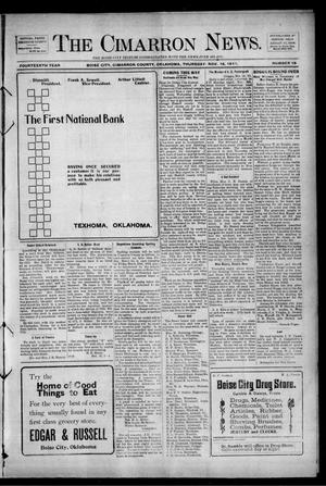 Primary view of object titled 'The Cimarron News. (Boise City, Okla.), Vol. 14, No. 18, Ed. 1 Thursday, November 16, 1911'.