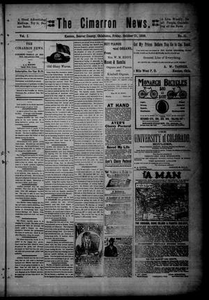 Primary view of object titled 'The Cimarron News. (Kenton, Okla.), Vol. 1, No. 11, Ed. 1 Friday, October 21, 1898'.