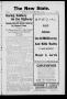 Newspaper: The New State. (Haileyville, Okla.), Vol. 4, No. 11, Ed. 1 Friday, Ma…