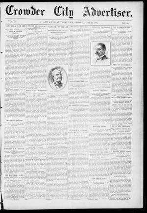 Primary view of object titled 'Crowder City Advertiser. (Juanita, Indian Terr.), Vol. 10, No. 46, Ed. 1 Friday, June 24, 1904'.