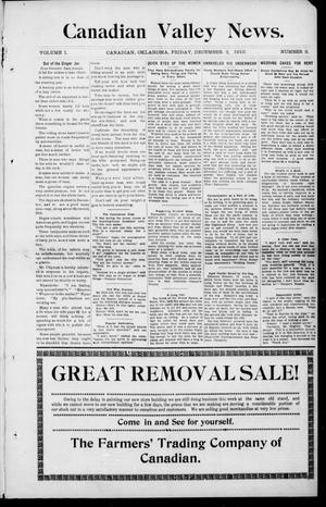 Primary view of object titled 'Canadian Valley News. (Canadian, Oklahoma), Vol. 1, No. 3, Ed. 1 Friday, December 2, 1910'.
