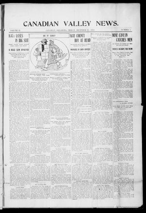 Primary view of object titled 'Canadian Valley News. (Canadian, Oklahoma), Vol. 2, No. 5, Ed. 1 Friday, December 15, 1911'.