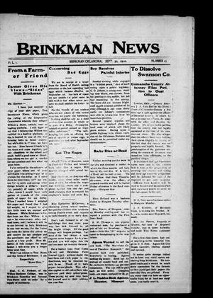 Brinkman News (Brinkman, Okla.), Vol. 1, No. 15, Ed. 1 Friday, September 30, 1910