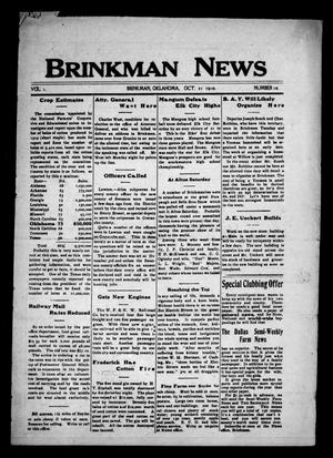 Brinkman News (Brinkman, Okla.), Vol. 1, No. 18, Ed. 1 Friday, October 21, 1910