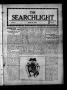 Newspaper: The Searchlight (Cushing, Okla.), Vol. 2, No. 37, Ed. 1 Wednesday, Au…
