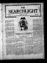 Newspaper: The Searchlight (Cushing, Okla.), Vol. 1, No. 42, Ed. 1 Wednesday, Se…