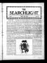 Newspaper: The Searchlight (Cushing, Okla.), Vol. 3, No. 28, Ed. 1 Wednesday, Ma…