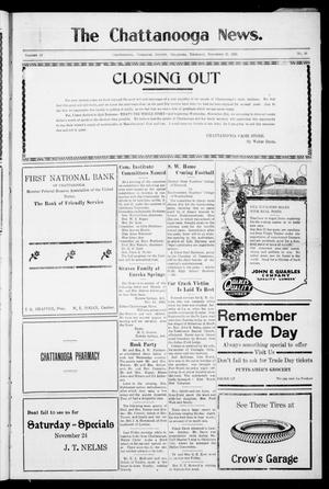 Primary view of object titled 'The Chattanooga News. (Chattanooga, Okla.), Vol. 18, No. 39, Ed. 1 Thursday, November 22, 1923'.
