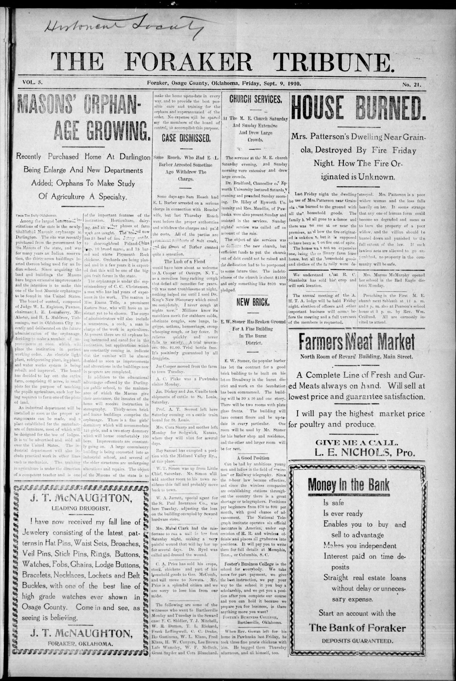 The Foraker Tribune. (Foraker, Okla.), Vol. 5, No. 21, Ed. 1 Friday, September 9, 1910
                                                
                                                    [Sequence #]: 1 of 8
                                                