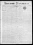 Newspaper: Tecumseh Republican. (Tecumseh, Okla.), Vol. 7, No. 38, Ed. 1 Friday,…