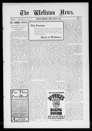Primary view of object titled 'The Wellston News. (Wellston, Okla.), Vol. 12, No. 17, Ed. 1 Friday, April 28, 1905'.