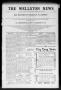 Thumbnail image of item number 1 in: 'The Wellston News (Wellston, Okla.), Vol. 19, No. 2, Ed. 1 Friday, January 7, 1910'.