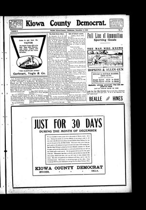Primary view of object titled 'Kiowa County Democrat. (Snyder, Okla.), Vol. 5, No. 7, Ed. 1 Thursday, December 9, 1909'.