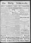 Newspaper: The Daily Ardmoreite. (Ardmore, Indian Terr.), Vol. 3, No. 15, Ed. 1 …