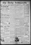 Newspaper: The Daily Ardmoreite. (Ardmore, Indian Terr.), Vol. 6, No. 32, Ed. 1 …