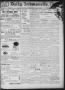 Newspaper: The Daily Ardmoreite. (Ardmore, Indian Terr.), Vol. 6, No. 151, Ed. 1…