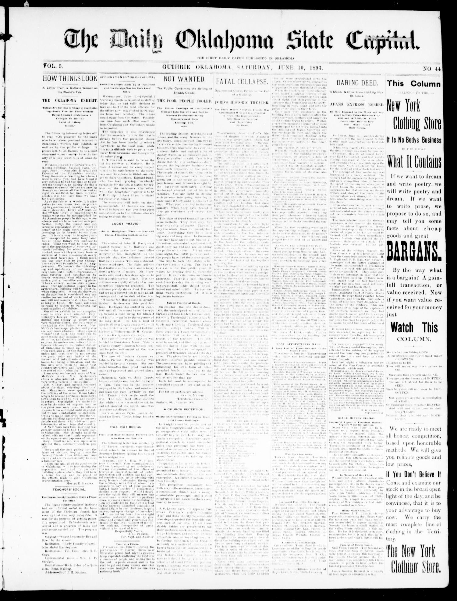 The Daily Oklahoma State Capital. (Guthrie, Okla.), Vol. 5, No. 44, Ed. 1, Saturday, June 10, 1893
                                                
                                                    [Sequence #]: 1 of 4
                                                