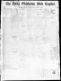 Thumbnail image of item number 1 in: 'The Daily Oklahoma State Capital. (Guthrie, Okla.), Vol. 5, No. 217, Ed. 1, Wednesday, January 3, 1894'.