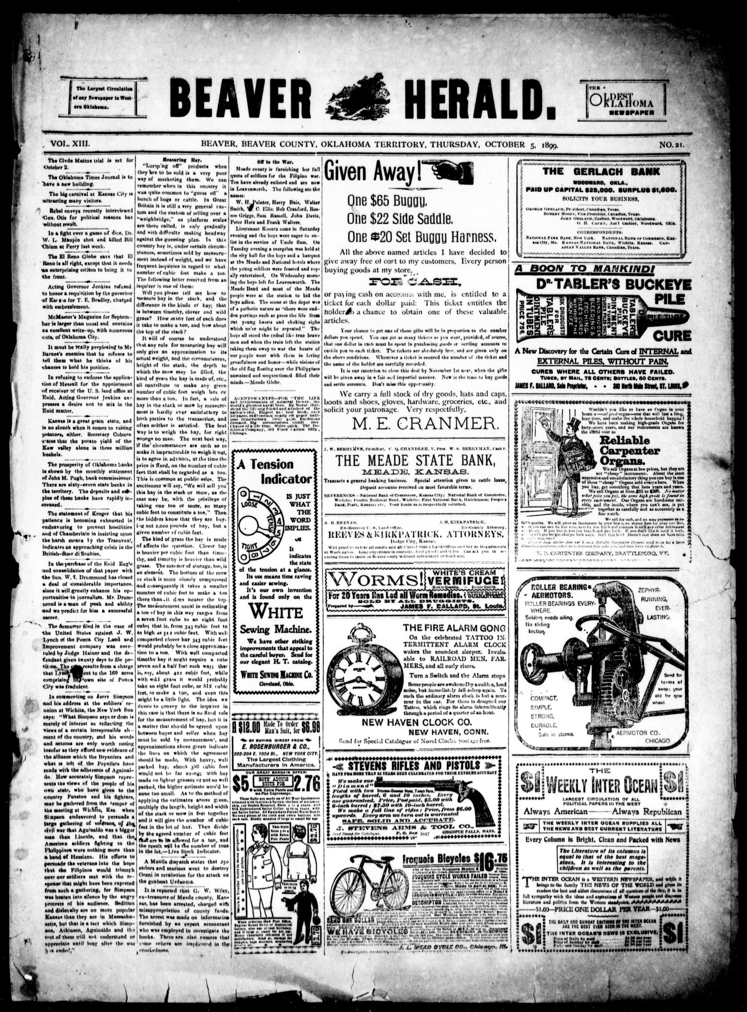Beaver Herald. (Beaver, Okla. Terr.), Vol. 13, No. 21, Ed. 1, Thursday, October 5, 1899
                                                
                                                    [Sequence #]: 1 of 4
                                                