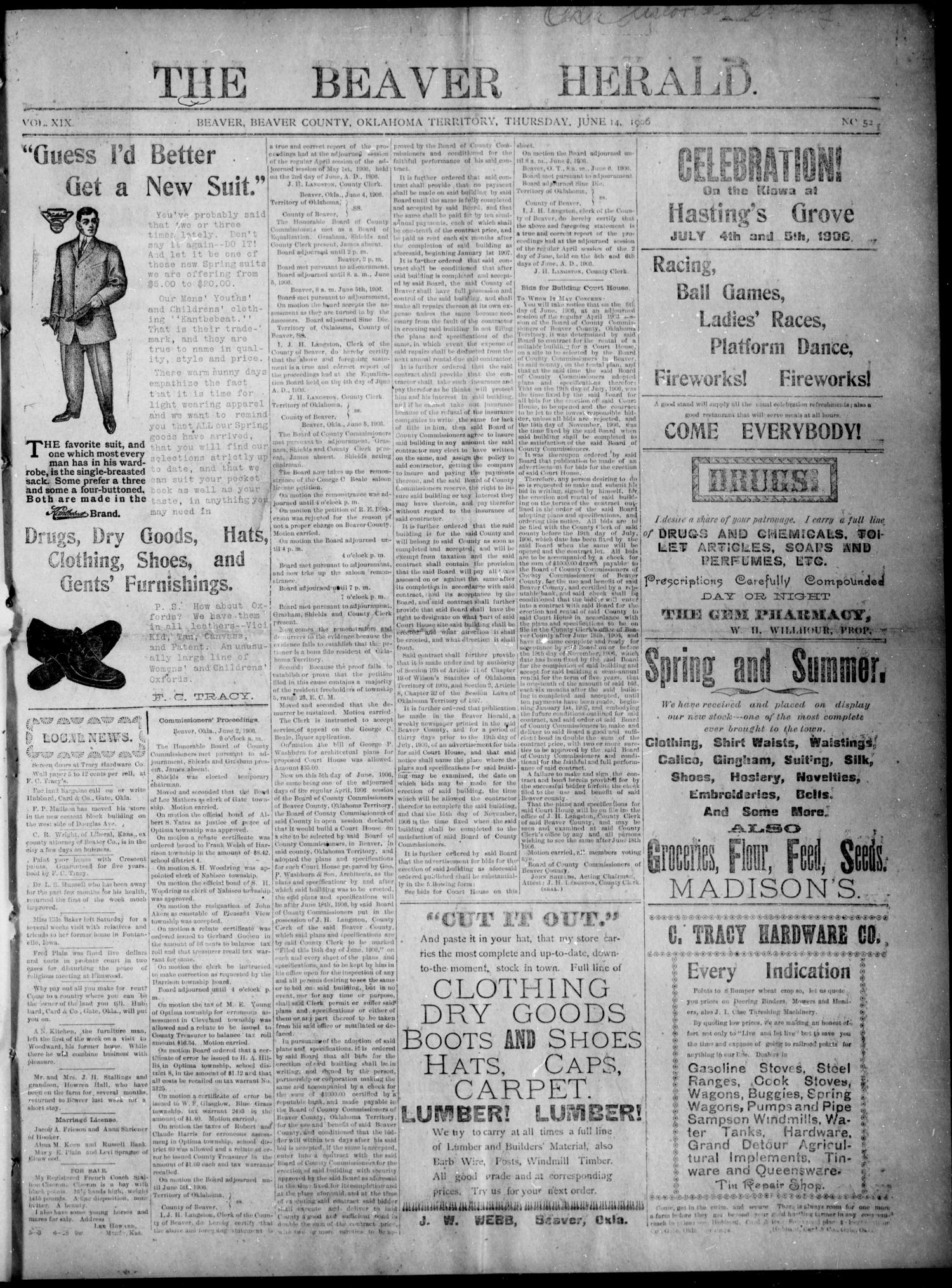 The Beaver Herald. (Beaver, Okla. Terr.), Vol. 19, No. 52, Ed. 1, Thursday, June 14, 1906
                                                
                                                    [Sequence #]: 1 of 5
                                                