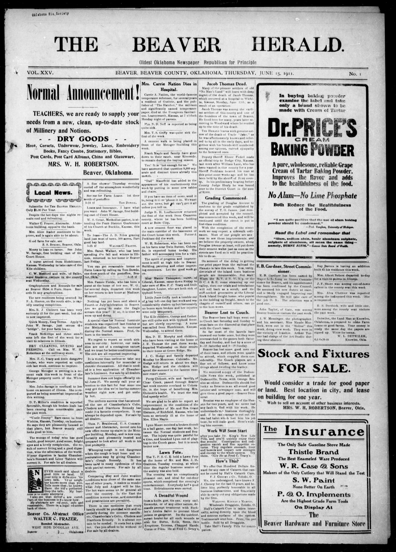 The Beaver Herald. (Beaver, Okla.), Vol. 25, No. 1, Ed. 1, Thursday, June 15, 1911
                                                
                                                    [Sequence #]: 1 of 8
                                                