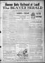 Thumbnail image of item number 1 in: 'The Beaver Herald (Beaver, Okla.), Vol. 28, No. 4, Ed. 1, Thursday, July 2, 1914'.