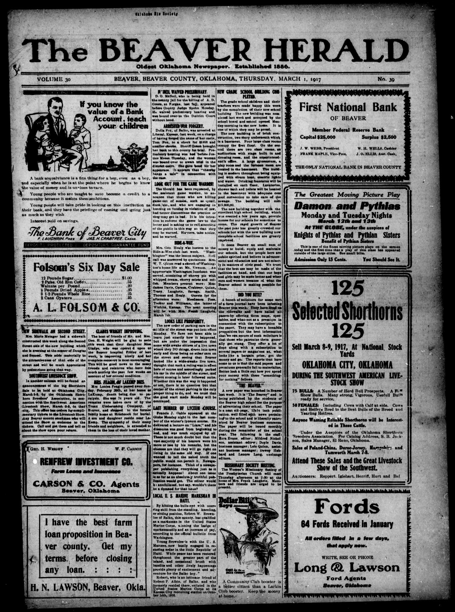 The Beaver Herald (Beaver, Okla.), Vol. 30, No. 39, Ed. 1, Thursday, March 1, 1917
                                                
                                                    [Sequence #]: 1 of 12
                                                