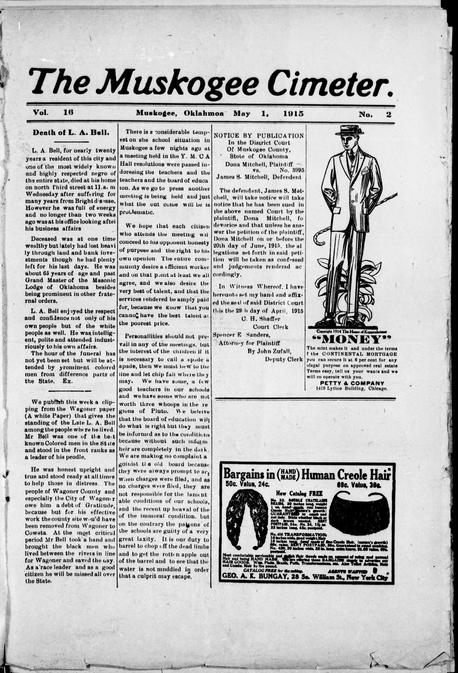 The Muskogee Cimeter. (Muskogee, Okla.), Vol. 16, No. 2, Ed. 1, Saturday, May 1, 1915
                                                
                                                    [Sequence #]: 1 of 4
                                                