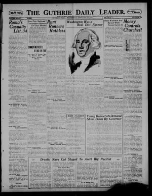Primary view of object titled 'The Guthrie Daily Leader. (Guthrie, Okla.), Vol. 54, No. 133, Ed. 1 Wednesday, February 22, 1922'.