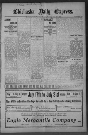 Primary view of object titled 'Chickasha Daily Express. (Chickasha, Indian Terr.), No. 175, Ed. 1 Tuesday, July 25, 1905'.