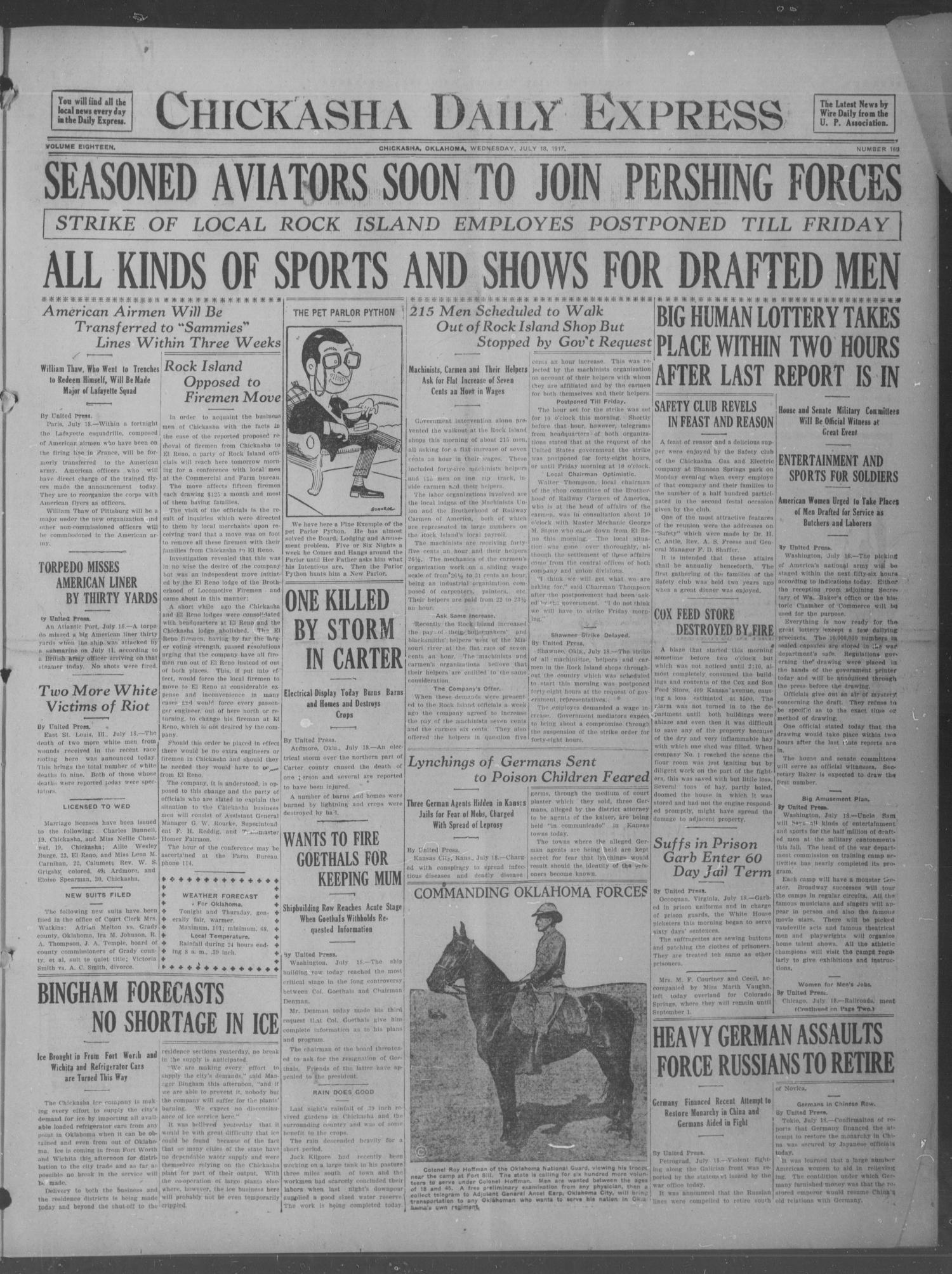 Chickasha Daily Express (Chickasha, Okla.), Vol. 18, No. 169, Ed. 1 Wednesday, July 18, 1917
                                                
                                                    [Sequence #]: 1 of 8
                                                