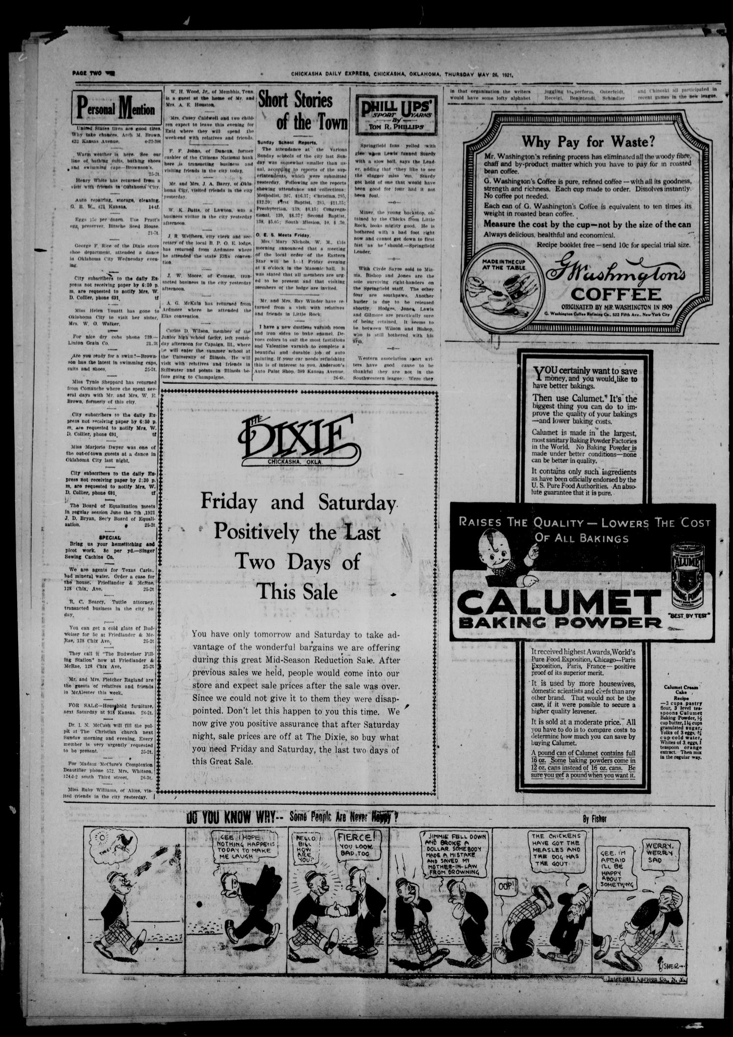 Chickasha Daily Express (Chickasha, Okla.), Vol. 22, No. 125, Ed. 1 Thursday, May 26, 1921
                                                
                                                    [Sequence #]: 2 of 6
                                                