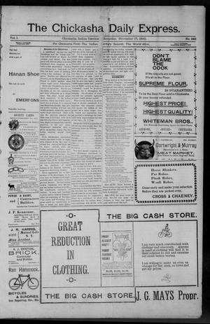 Primary view of object titled 'The Chickasha Daily Express. (Chickasha, Indian Terr.), Vol. 1, No. 283, Ed. 1 Saturday, November 17, 1900'.