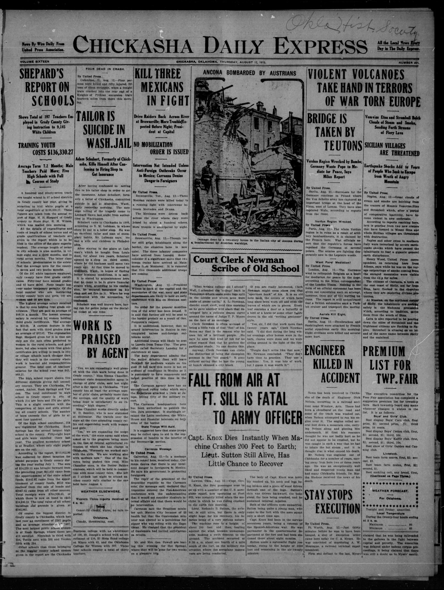 Chickasha Daily Express (Chickasha, Okla.), Vol. SIXTEEN, No. 221, Ed. 1 Thursday, August 12, 1915
                                                
                                                    [Sequence #]: 1 of 8
                                                