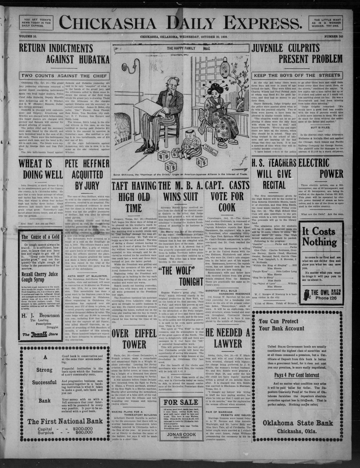 Chickasha Daily Express. (Chickasha, Okla.), Vol. 10, No. 243, Ed. 1 Wednesday, October 20, 1909
                                                
                                                    [Sequence #]: 1 of 8
                                                