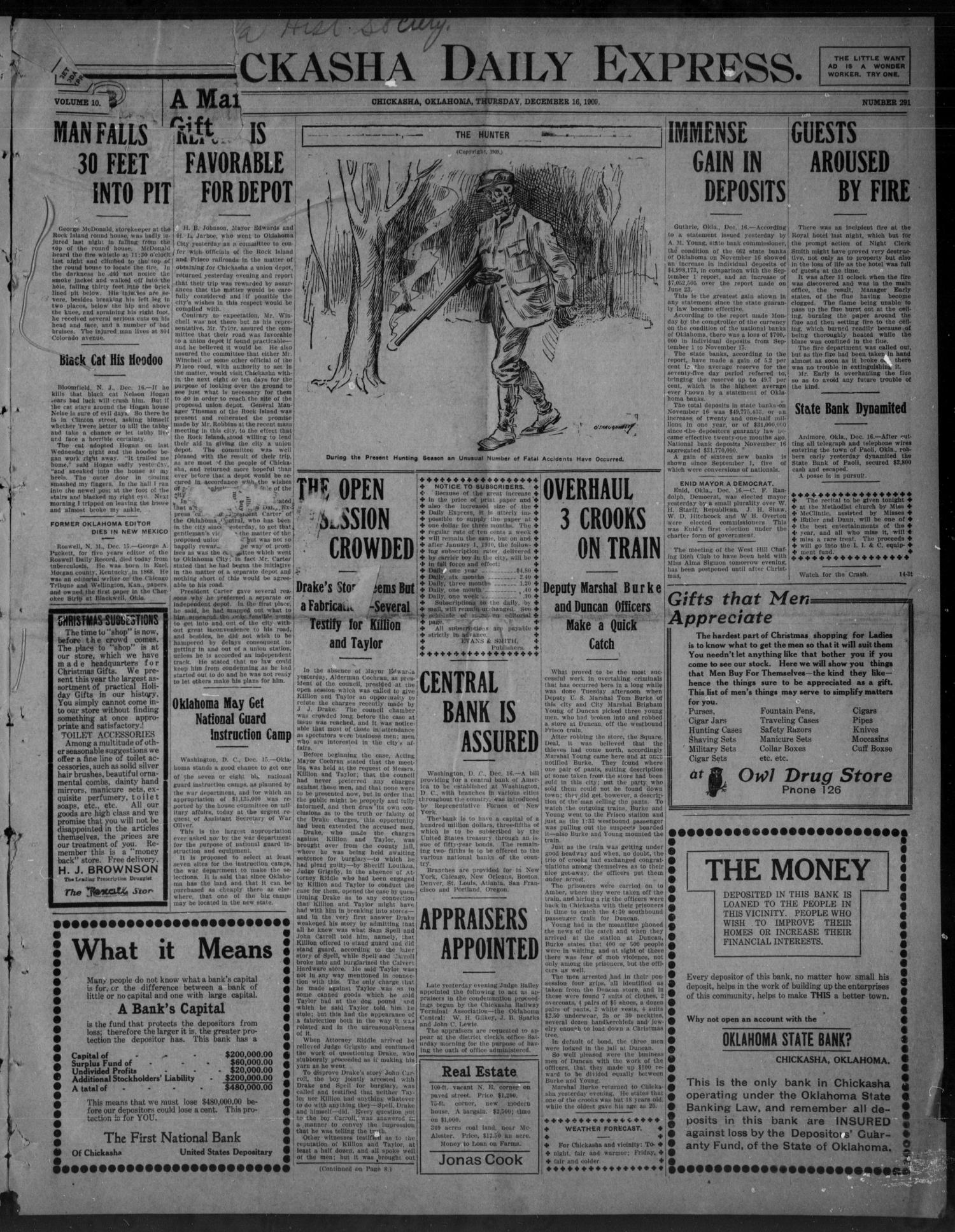 Chickasha Daily Express. (Chickasha, Okla.), Vol. 10, No. 291, Ed. 1 Thursday, December 16, 1909
                                                
                                                    [Sequence #]: 1 of 8
                                                
