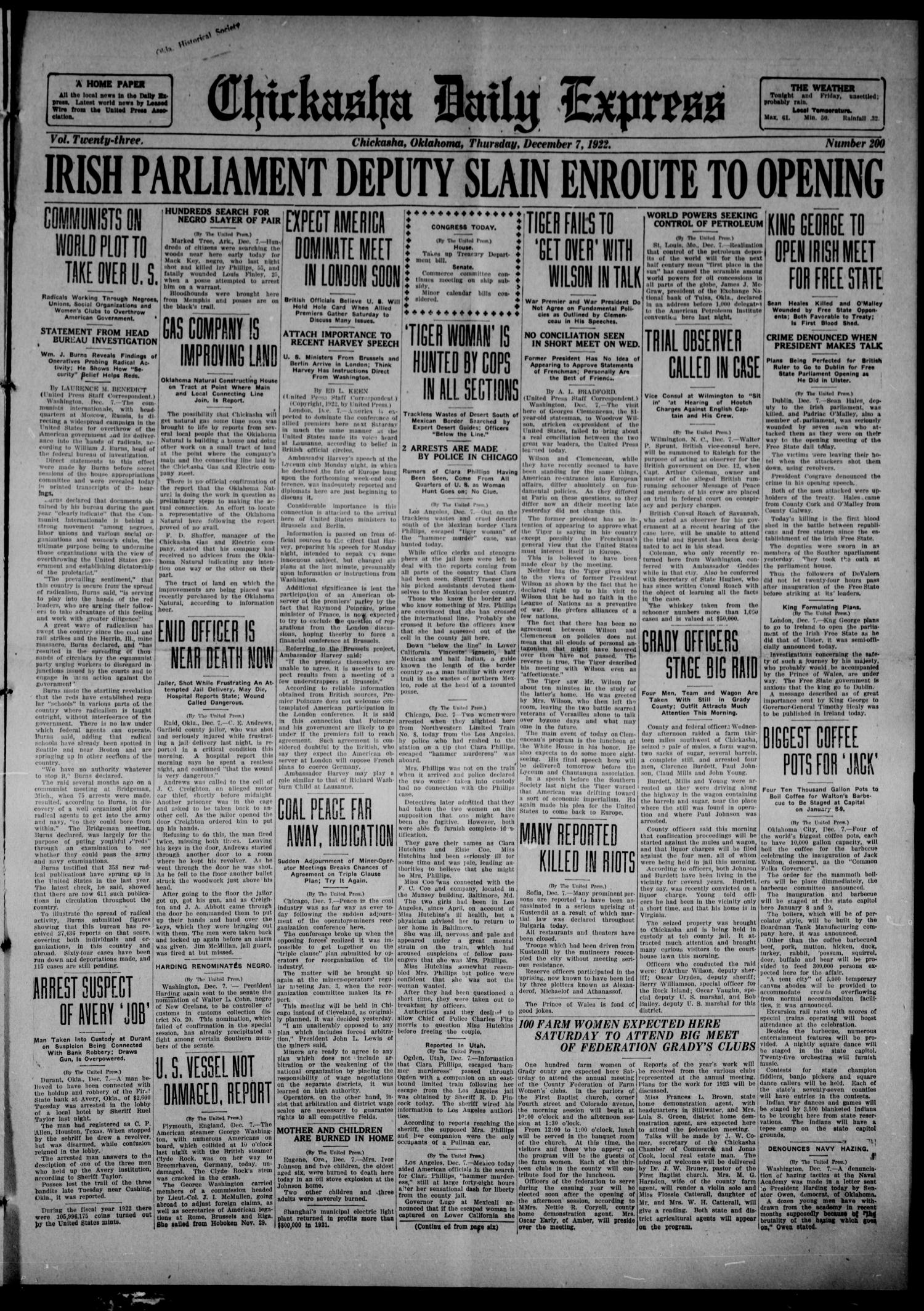 Chickasha Daily Express (Chickasha, Okla.), Vol. 23, No. 200, Ed. 1 Thursday, December 7, 1922
                                                
                                                    [Sequence #]: 1 of 8
                                                