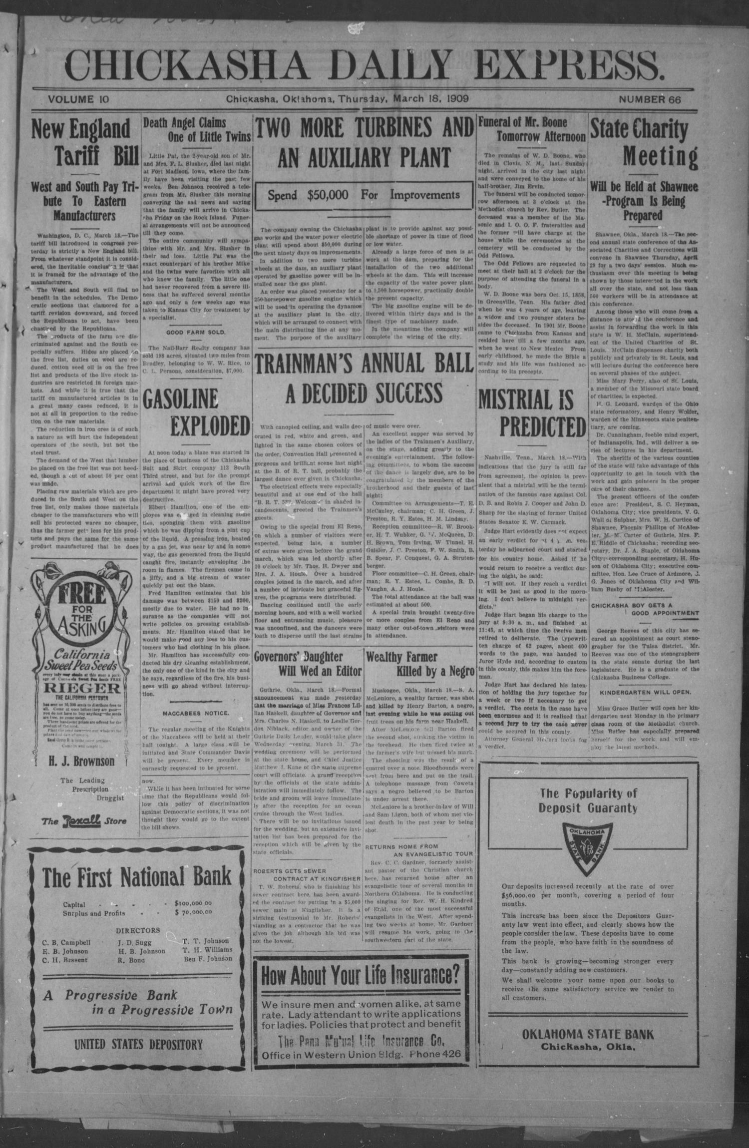 Chickasha Daily Express. (Chickasha, Okla.), Vol. 10, No. 66, Ed. 1 Thursday, March 18, 1909
                                                
                                                    [Sequence #]: 1 of 8
                                                