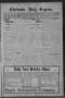 Newspaper: Chickasha Daily Express. (Chickasha, Indian Terr.), No. 192, Ed. 1 Mo…