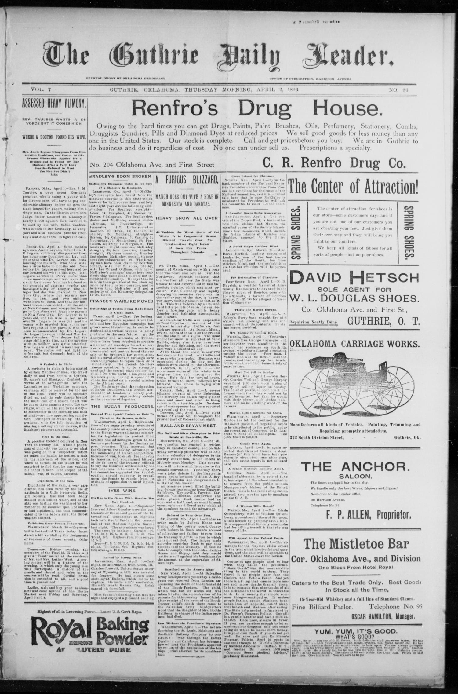 The Guthrie Daily Leader. (Guthrie, Okla.), Vol. 7, No. 96, Ed. 1, Thursday, April 2, 1896
                                                
                                                    [Sequence #]: 1 of 4
                                                
