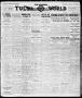 Newspaper: The Morning Tulsa Daily World (Tulsa, Okla.), Vol. 14, No. 198, Ed. 1…