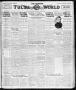 Primary view of The Morning Tulsa Daily World (Tulsa, Okla.), Vol. 16, No. 201, Ed. 1, Wednesday, April 19, 1922