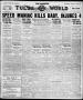Newspaper: The Morning Tulsa Daily World (Tulsa, Okla.), Vol. 17, No. 9, Ed. 1, …