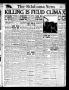 Newspaper: The Oklahoma News (Oklahoma City, Okla.), Vol. 11, No. 315, Ed. 1 Fri…